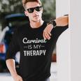 Carnival Is My Therapy Caribbean Soca Long Sleeve T-Shirt T-Shirt Gifts for Him