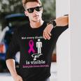 Every Disability Is Visible Eosinophilic Disease Awareness Pink Ribbon Eosinophilic Disease Eosinophilic Disease Awareness Unisex Long Sleeve Gifts for Him