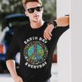 Everyday Earth Day Unisex Long Sleeve Gifts for Him