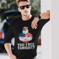Are You Free Tonight 4Th Of July Independence Day Bald Eagle Long Sleeve T-Shirt Gifts for Him