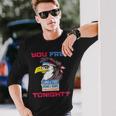 You Free Tonight Merica Eagle Mullet 4Th Of July Men Women Long Sleeve T-Shirt Gifts for Him