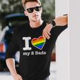 Gay Dads I Love My 2 Dads With Rainbow Heart Long Sleeve T-Shirt T-Shirt Gifts for Him
