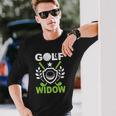 Golf Widow Wife Golfing Ladies Golfer Long Sleeve T-Shirt T-Shirt Gifts for Him