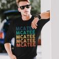 Mcatee Name Shirt Mcatee Name Long Sleeve T-Shirt Gifts for Him