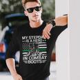 My Stepdad Is A Hero In Combat Boots 684 Shirt Unisex Long Sleeve Gifts for Him