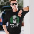 Nigeria Pidgin How You Dey Quote Nigerian Flag Nigeria Long Sleeve T-Shirt Gifts for Him