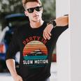 Party In Slow Motion Vintage Funny Boating Boating Gifts Unisex Long Sleeve Gifts for Him