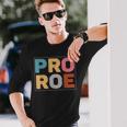 Pro Roe V3 Long Sleeve T-Shirt Gifts for Him Pro Roe V3 Long Sleeve T-Shirt Gifts for Him