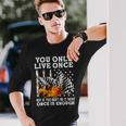 Racing You Only Live Once Unisex Long Sleeve Gifts for Him