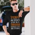 Strength And Growth Come Only Through Continuous Effort And Struggle Papa T-Shirt Fathers Day Long Sleeve T-Shirt Gifts for Him