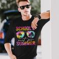 Tie Dye Last Day Of School Schools Out For Summer Teacher Long Sleeve T-Shirt T-Shirt Gifts for Him