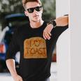 Toasted Slice Of Toast Bread Long Sleeve T-Shirt Gifts for Him