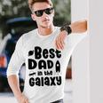 Best Dad In The Galaxy Fathers Day Gift Fathers Gift Dads Gift Unisex Long Sleeve Gifts for Him