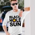 Black Hole Sun Unisex Long Sleeve Gifts for Him