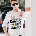 Forget The Bunnies Im Chasing Hunnies Funny Boys Easter Gift Unisex Long Sleeve Gifts for Him