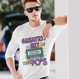 Greatest Hit Of The 90S Retro Cassette Tape Vintage Birthday Long Sleeve T-Shirt Gifts for Him