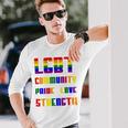 Lgbt Pride Month Lgbt History Month Slogan Shirt Lgbt Community Pride Love Strength Long Sleeve T-Shirt Gifts for Him