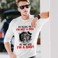 Pitbull Im Telling You Im Not A Dog 789 Shirt Unisex Long Sleeve Gifts for Him