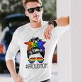 Proud Mom Messy Hair Bun Lgbtq Rainbow Flag Lgbt Pride Ally V3 Long Sleeve T-Shirt Gifts for Him
