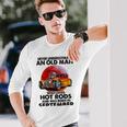 September Old Man Loves Hot Rods Never Underestimate An Old Man Who Loves Hot Rods And Was Born In Unisex Long Sleeve Gifts for Him