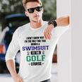 Swim At The Golf Course 74 Trending Shirt Unisex Long Sleeve Gifts for Him