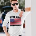 Ultra Maga And Proud Of It V23 Unisex Long Sleeve Gifts for Him