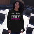 Bitch I Ride A Unicorn Sarcastic Sarcasm Unicorn Long Sleeve T-Shirt Gifts for Her