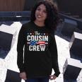 Cousin Crew 4Th Of July Patriotic American Matching Long Sleeve T-Shirt T-Shirt Gifts for Her