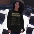 Frankie Name Frankie Facts Long Sleeve T-Shirt Gifts for Her
