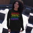 Happy When Grow Up Parent Gay Pride Ally Lgbtq Month Long Sleeve T-Shirt Gifts for Her