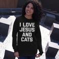 I Love Jesus & Cats Cat Owner Cats Lover Jesus Long Sleeve T-Shirt Gifts for Her