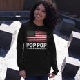Pop Pop The Man Myth Legend Fathers Day 4Th Of July Grandpa Long Sleeve T-Shirt Gifts for Her
