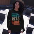 Pro 1973 Roe Unisex Long Sleeve Gifts for Her