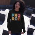 Pro Roe V3 Long Sleeve T-Shirt Gifts for Her Pro Roe V3 Long Sleeve T-Shirt Gifts for Her