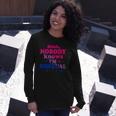 Shhh Nobody Knows Im Bisexual Lgbt Pride Long Sleeve T-Shirt T-Shirt Gifts for Her