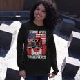 I Stand With Truckers Truck Driver Freedom Convoy Support Long Sleeve T-Shirt Gifts for Her