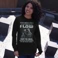 Never Underestimate The Power Of An Flow Even The Devil Long Sleeve T-Shirt Gifts for Her
