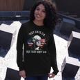 They Hate Us Cuz They Aint Us 4Th Of July Long Sleeve T-Shirt Gifts for Her