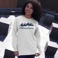 Adventure Gift Gift For Hikers Camping Nature Lover Gift Adventure Unisex Long Sleeve Gifts for Her