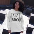 Big Bro Brother Announcement Dada Mama Matching Long Sleeve T-Shirt T-Shirt Gifts for Her