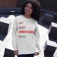 Eat Sleep Donate Blood Repeat Blood Donation Blood Donation Awareness Unisex Long Sleeve Gifts for Her