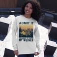 Funny Camping Admit It You Taste My 57 Shirt Unisex Long Sleeve Gifts for Her