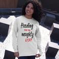 Heading For The Naughty List Christmas Tshirts Unisex Long Sleeve Gifts for Her