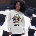 I Really Like Howdy Penguin Ok Unisex Long Sleeve Gifts for Her