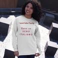 I Speak Italian Fluentlylanguage Italian Unisex Long Sleeve Gifts for Her