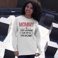 Mommy Mommy The Woman The Myth The Legend Long Sleeve T-Shirt Gifts for Her
