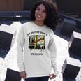 My Money Dont Jiggle Jiggle It Folds Unisex Long Sleeve Gifts for Her