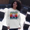 Retro I Axolotl Questions Funny Cute Axolotl Unisex Long Sleeve Gifts for Her