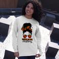 Teacher African Women Messy Bun Teach Black History Month Unisex Long Sleeve Gifts for Her