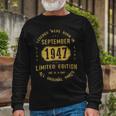 1947 September Birthday 1947 September Limited Edition Long Sleeve T-Shirt Gifts for Old Men